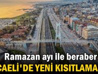 Ramazan ayı ile beraber Kocaeli'de yeni kısıtlama!