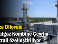 Gebze Dilovası Doğalgaz Kombine Çevrim Santrali özelleştiriliyor