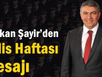 Başkan Şayir’den Polis Haftası Mesajı