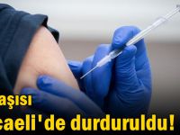 Çin aşısı Kocaeli'de durduruldu!