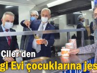 Çiler’den Sevgi Evi çocuklarına jest