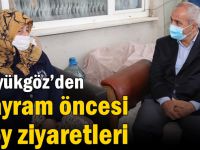 Büyükgöz’den Bayram öncesi köy ziyaretleri