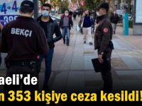 Kocaeli’de 5 bin 353 kişiye ceza kesildi!