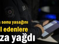 Hafta sonu yasağını ihlal edenlere ceza yağdı