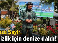 Hamza Şayir, temizlik için denize daldı!