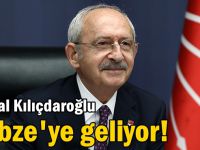 Kemal Kılıçdaroğlu Gebze'ye geliyor!