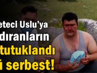 Gazeteci Uslu’ya saldıranların 1’i tutuklandı 3’ü serbest!