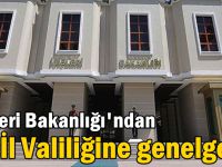 İçişleri Bakanlığı'ndan 81 il valiliğine genelge