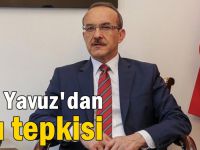 Vali Yavuz'dan aşı tepkisi
