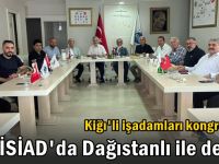 KİSİAD’lı işadamları kongre yaptı