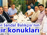 Mavi Sandal Balıkçısı kaymakamları ağırladı!