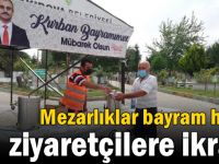 Mezarlıklar bayram hazır, ziyaretçilere ikram