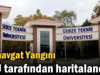 Manavgat Yangını GTÜ Tarafından Haritalandı