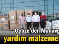 Gebze’den Manavgat’a  Yardım Malzemeleri