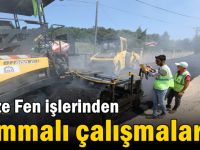 Fen işlerinden hummalı çalışmalar