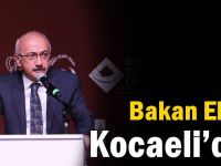 Bakan Elvan Kocaeli’de!