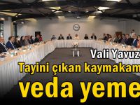 Tayini çıkan kaymakamlara veda yemeği