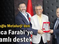 Çolakoğlu Metalurji A.Ş’den Farabi’ye anlamlı destek