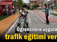 Öğrencilere uygulamalı trafik eğitimi verildi