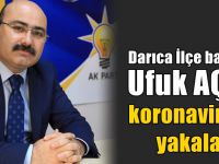 İlçe Başkanı koronavirüse yakalandı