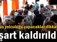 Otobüs yolculuğu yapacaklar dikkat: O şart kaldırıldı