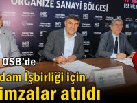 İMES OSB’de İstihdam İşbirliği İçin İlk İmzalar Atıldı