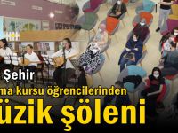 Anne Şehir bağlama kursu öğrencilerinden müzik şöleni