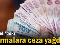 Kocaeli'deki o firmalara ceza yağdı!