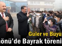 Güler ve Başkan Büyükgöz  İnönü’de Bayrak Töreninde