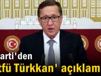 İYİ Parti'den 'Lütfü Türkkan' açıklaması
