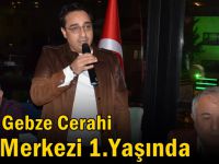 Özel Gebze Cerahi Tıp Merkezi 1.Yaşında