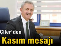 Nail Çiler'den 10 Kasım mesajı