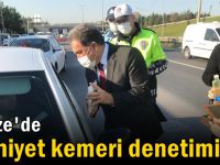 Gebze'de Emniyet kemeri denetimi!