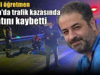 Cem Duymaz Adana’da trafik kazasında hayatını kaybetti