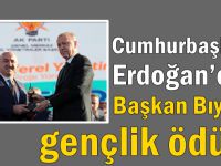 Cumhurbaşkanı Erdoğan’dan Başkan Bıyık’a gençlik ödülü