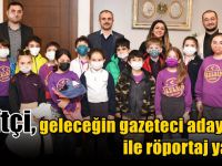 Çiftçi’den minik gazeteci adayları ile röportaj