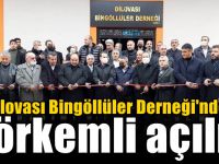 Bingöllüler Derneği açılış yaptı