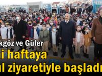 Güler ve Başkan Büyükgöz  Yeni Haftaya Okul Ziyaretiyle Başladı