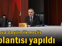 Yılın ilk meclis toplantısı yapıldı