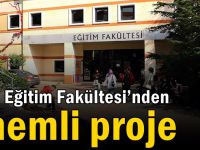 KOÜ Eğitim Fakültesi’nden önemli proje