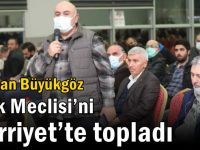 Başkan Büyükgöz Halk Meclisi’ni Hürriyet’te topladı