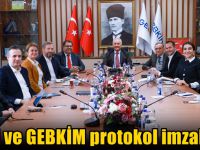 GEBKİM ve GTÜ İşbirliği protokolü imzaladı