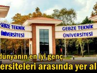 GTÜ dünyanın en iyi genç üniversiteleri arasında yer aldı