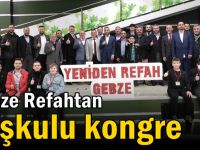 Gebze Refahtan Coşkulu Kongre