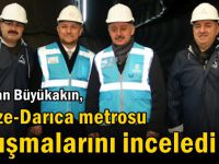 Başkan Büyükakın, yerin 25 metre altına indi, metro inşaatını inceledi