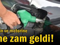 Benzin ve motorine yine zam geldi!