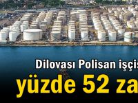 Polisan işçisine yüzde 52 zam