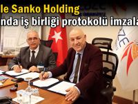 GTÜ ile Sanko Holding Arasında İş Birliği Protokolü İmzalandı