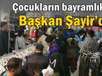 Başkan Şayir, bayram öncesi çocukları sevindirdi