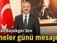 Başkan Büyükgöz’den Anneler Günü Mesajı